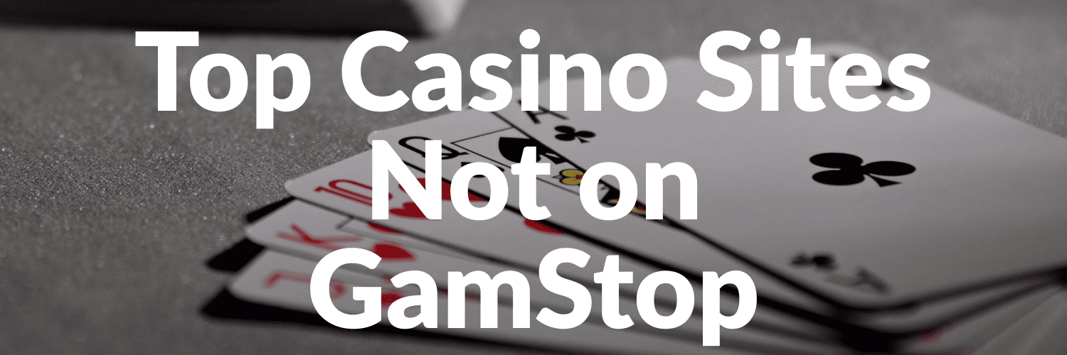 Discover the Best Casinos Not on Gamstop in the UK 708046250